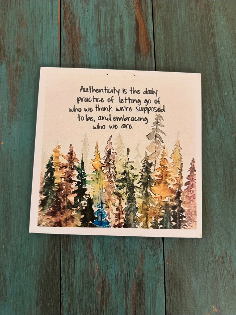 NWOT Authenticity Saying Forest Wall Art Print - Multicolor